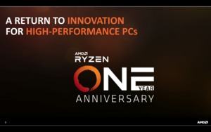 1. Geburtstag der Ryzen-Prozessoren - AMDs Pläne für 2018