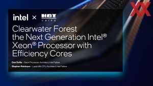 Hot Chips 2025: Intel Clearwater Forest