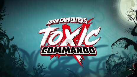 John Carpenter’s Toxic Commando