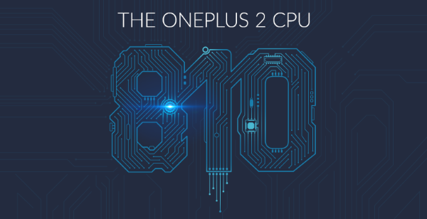 Im OnePlus 2 wird ein Snapdragon 810 stecken, der nicht überhitzen soll